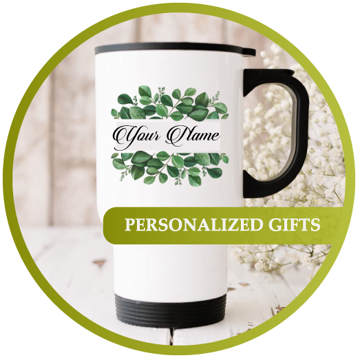 PERSONALIZED gifts
